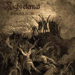 Night Eternal (CAN) : Proelium